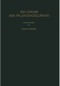 Die Chemie der Pflanzenzellwand