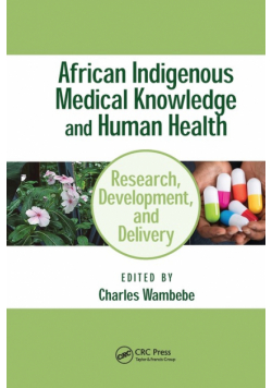 African Indigenous Medical Knowledge and Human Health