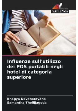 Influenze sull'utilizzo dei POS portatili negli hotel di categoria superiore
