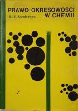 Sanderson RT  Prawo okresowości w chemii