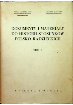 Dokumenty i materiały do Historii stosunków polsko radzieckich