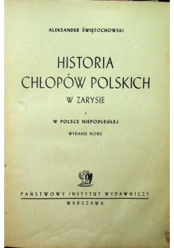 Historia chłopów polskich w zarysie 1947 r