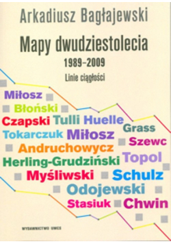 Mapy dwudziestolecia 1989-2009: Linie ciągłości