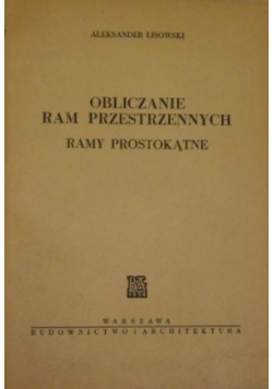 Obliczanie ram przestrzennych ramy prostokątne