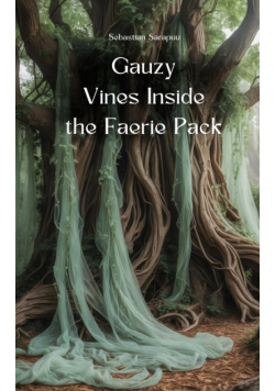 Gauzy Vines Inside the Faerie Pack