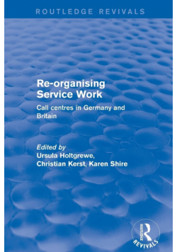 Re-organising Service Work