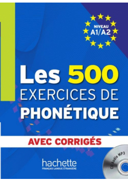 500 Exercices de phonetique A1/A2 z płytą CD