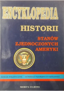 Encyklopedia historii Stanów Zjednoczonych Ameryki