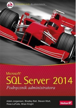 Microsoft SQL Server 2014 podręcznik administratora