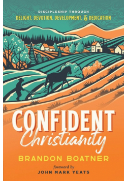 Confident Christianity