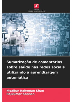 Sumarização de comentários sobre saúde nas redes sociais utilizando a aprendizagem automática