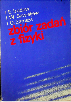Zbiór zadań z fizyki
