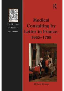 Medical Consulting by Letter in France, 1665-1789