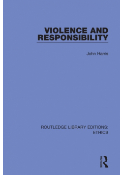 Violence and Responsibility