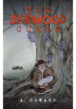 The Deadwood Curse