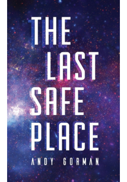 The Last Safe Place