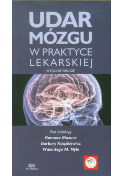 Udar mózgu w praktyce lekarskiej