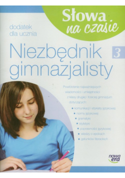Słowa na czasie 3 Niezbędnik gimnazjalisty