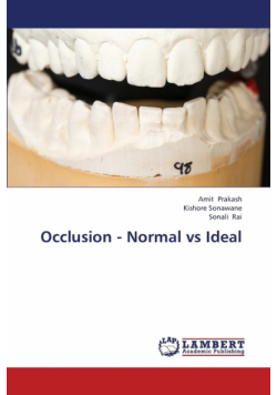 Occlusion - Normal Vs Ideal