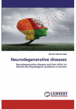 Neurodegenerative diseases