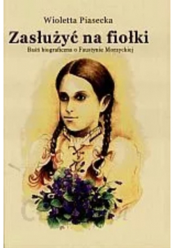 Zasłużyć na fiołki