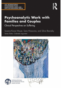 Psychoanalytic Work with Families and Couples