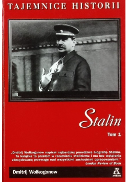 Tajemnice historii Stalin Tom I