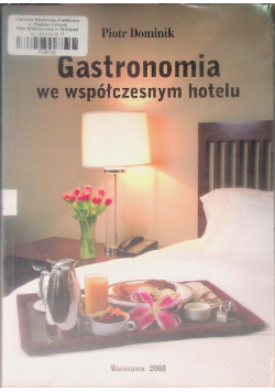 Gastronomia we współczesnym hotelu