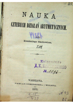 Nauka czterech działań arytmetycznych 1872 r