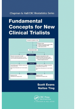 Fundamental Concepts for New Clinical Trialists