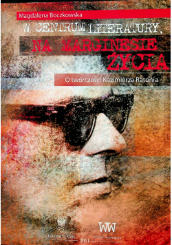 W centrum literatury na marginesie życia Dedykacja Boczkowskiej
