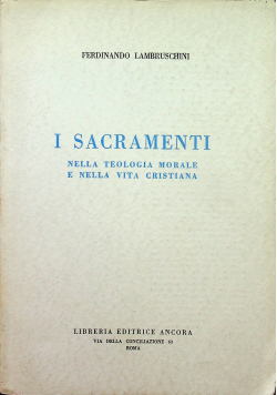 I Sacramenti