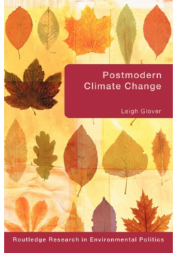 Postmodern Climate Change