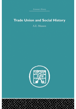 Trade Union and Social History