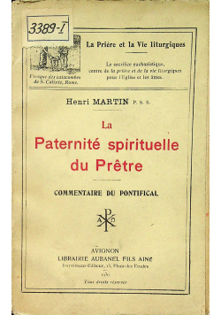 La Paternite spirituelle du Pretre 1930r