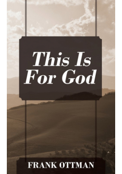 This Is For God