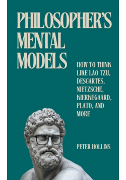Philosopher's Mental Models