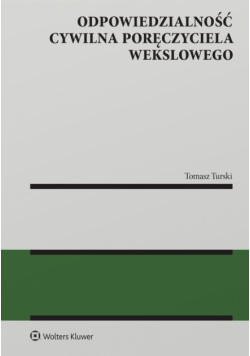 Odpowiedzialność cywilna poręczyciela wekslowego