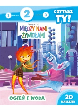Ogień i woda. Między nami żywiołami. Poziom 2. 1, 2, 3, czytasz ty!