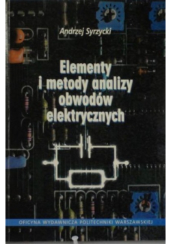 Elementy i metody analizy obwodów elektrycznych