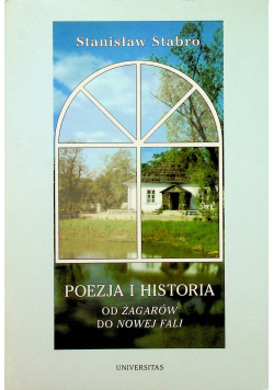 Poezja i historia od żagarów do nowej fali