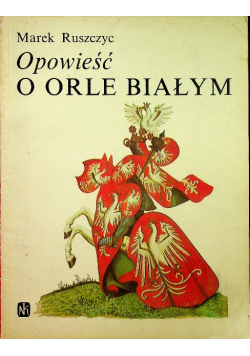 Opowieść o orle białym
