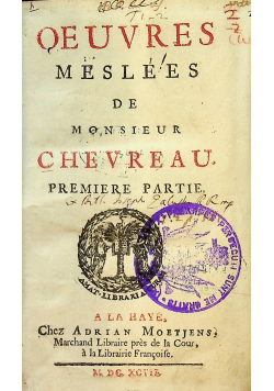 Oeuvres Meslees De Monsieur Chevreau Premiere Partie 1697 r