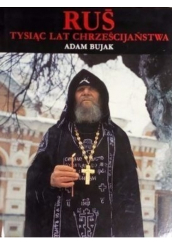 Ruś tysiąc lat chrześcijaństwa