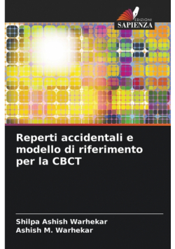 Reperti accidentali e modello di riferimento per la CBCT