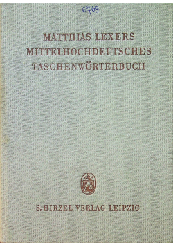 Mittelhochdeutsches Taschenwortetbuch