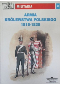 Armia Królestwa Polskiego 1815 - 1830