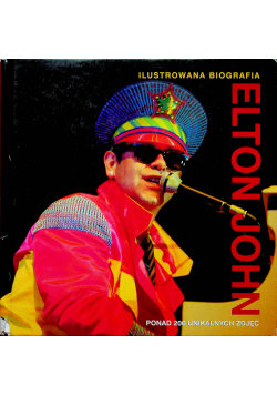 Elton John ilustrowana biografia