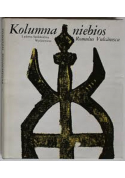 Kolumna niebios Romulus Vulcanescy
