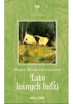 Lato leśnych ludzi